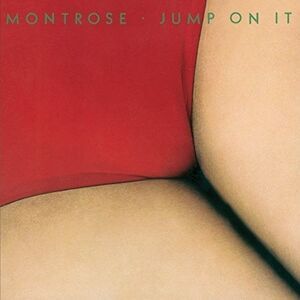 Montrose - Jump on It  CD